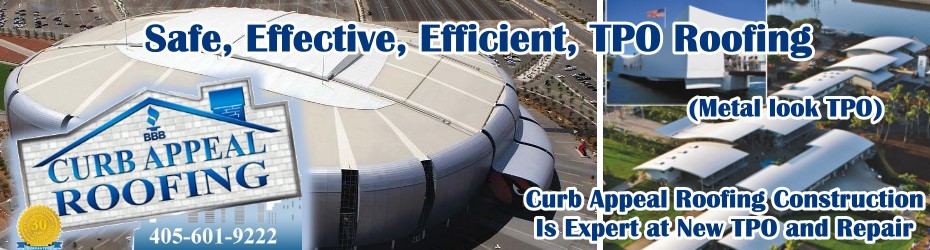 Curb Appeal Roofing Construction is Expert at TPO Roofing in Oklahoma and Flat Roofs for Commercial Buildings in Oklahoma