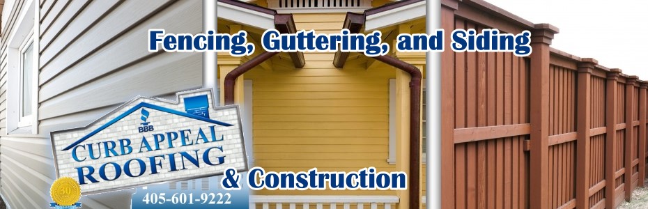 Curb Appeal Roofing Construction Expert at Fencing, Guttering, and Siding in Oklahoma